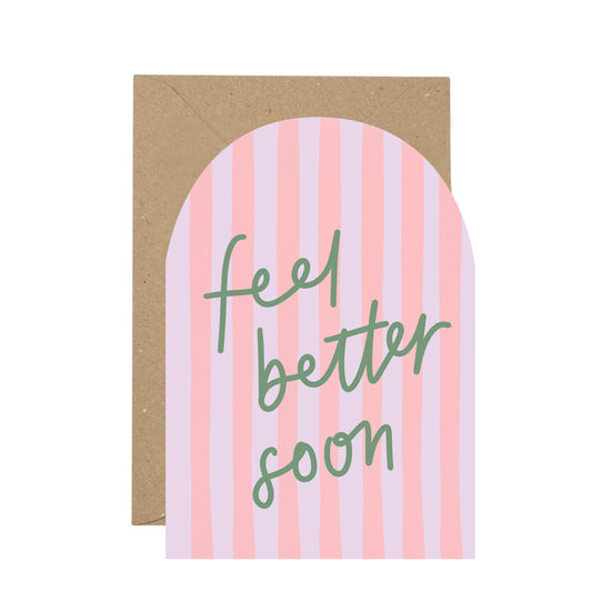Greeting card with 'feel better soon' text on a striped background