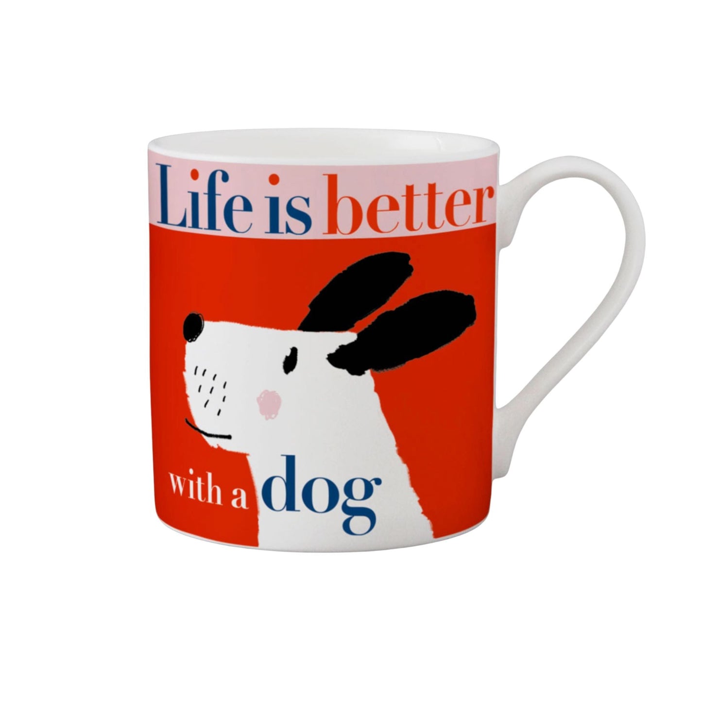 A white ceramic mug featuring a red graphic panel with a stylized white dog illustration and the text 'Life is better with a dog' in blue and black lettering.