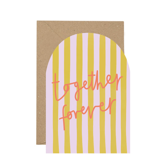 Greeting card with yellow and white striped design and 'Together Forever' text on a white background.